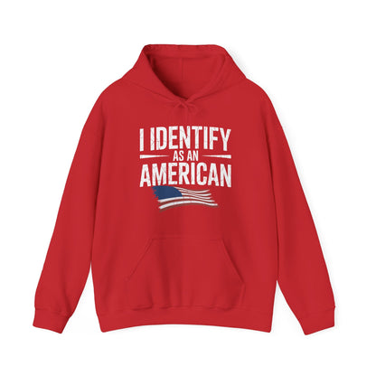 I Identify as an American No Identity Politics USA Hoodie