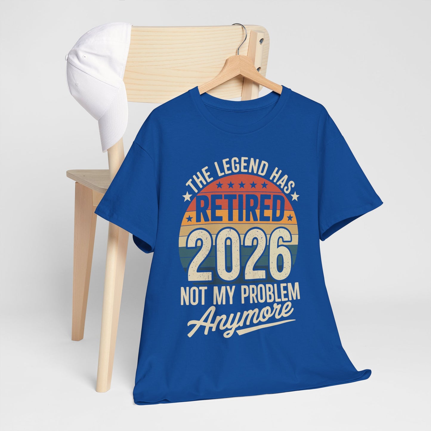 Retired 2026 Not My Problem Anymore T-Shirt