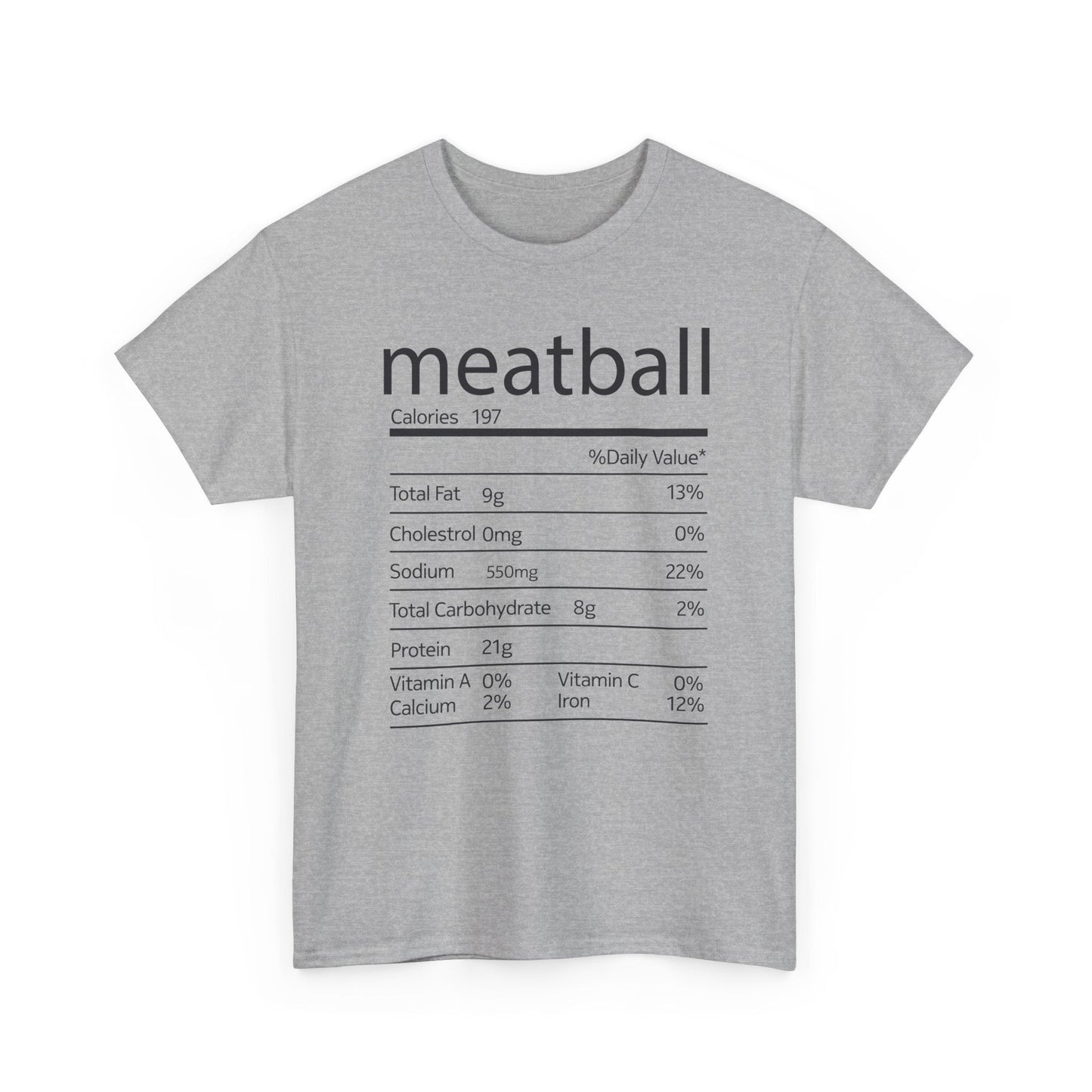 Meatball Nutrition Facts Funny Thanksgiving Christmas T-Shirt