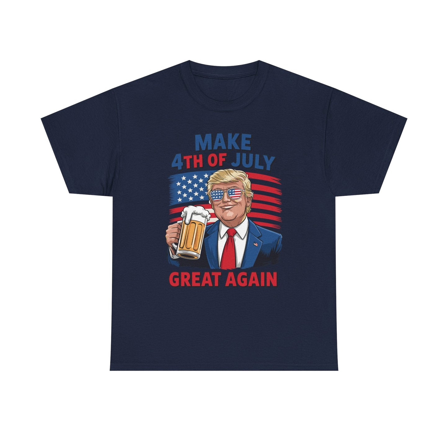 Funny Trump Make 4th Of July Great Again Drinking Beer T-Shirt