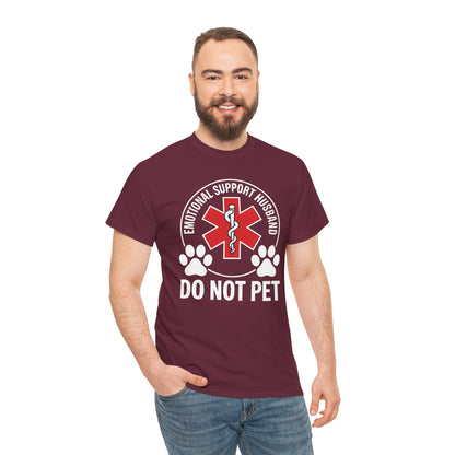 Emotional Support Husband Do Not Pet T-Shirt