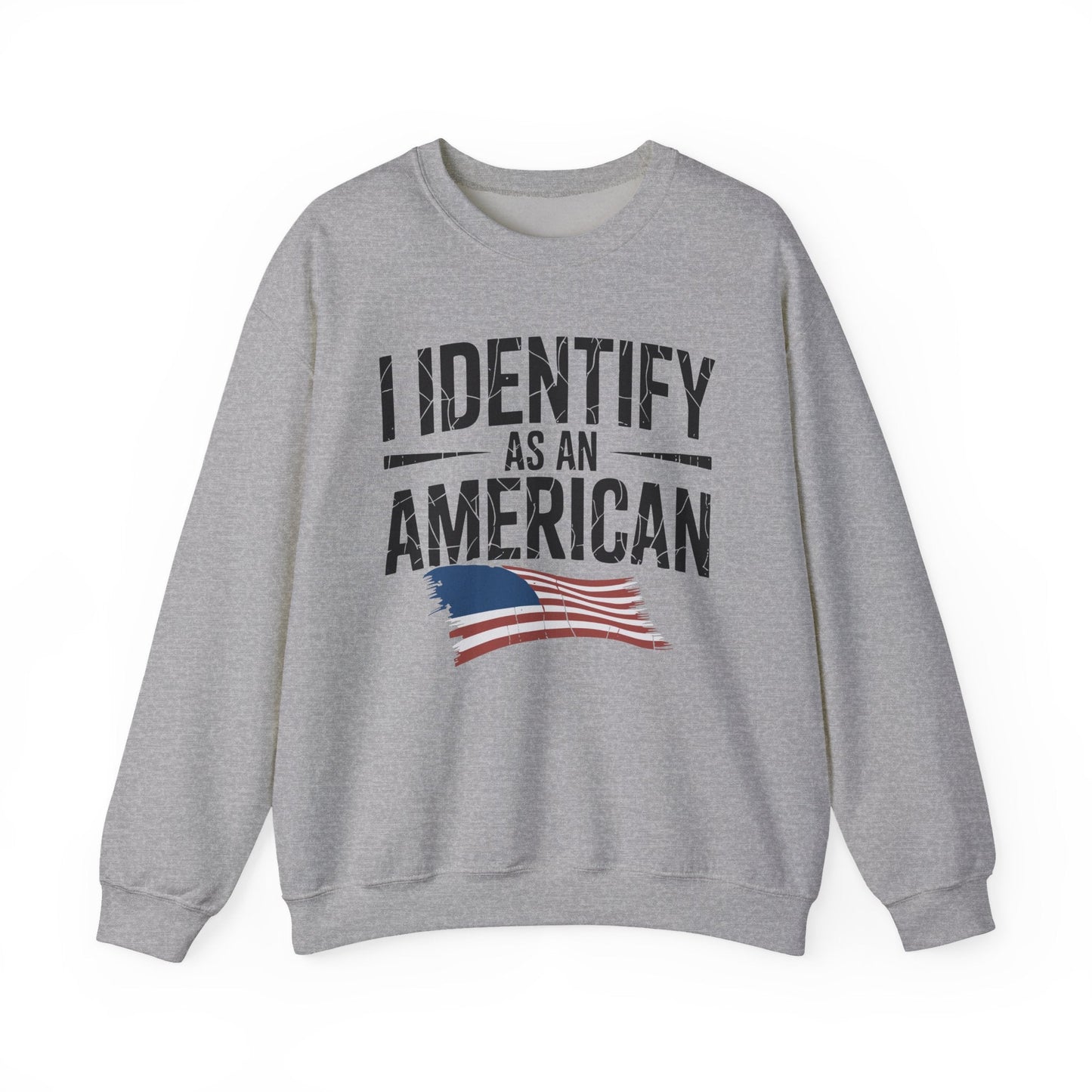 I Identify as an American No Identity Politics USA Sweatshirt