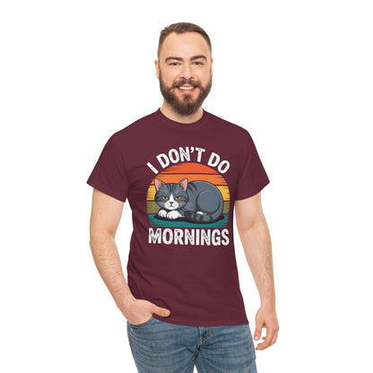 Funny Sleep Cat I Don't Do Morning T-Shirt