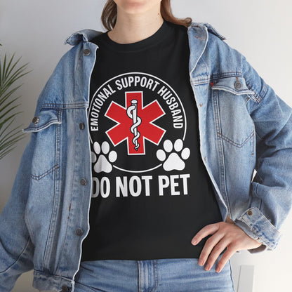 Emotional Support Husband Do Not Pet T-Shirt