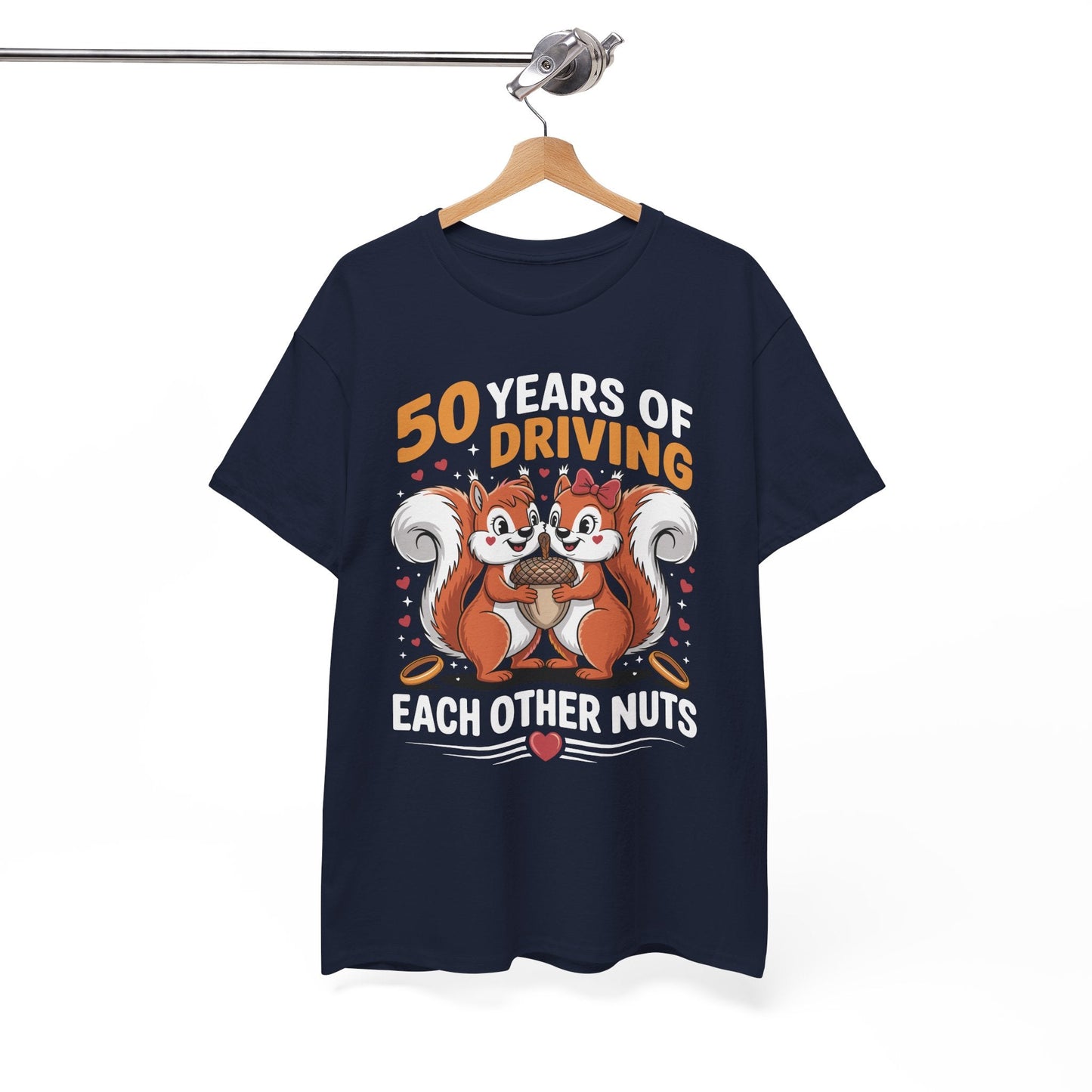 50th Wedding Anniversary 50 Years Of Driving Each Other Nuts T-Shirt