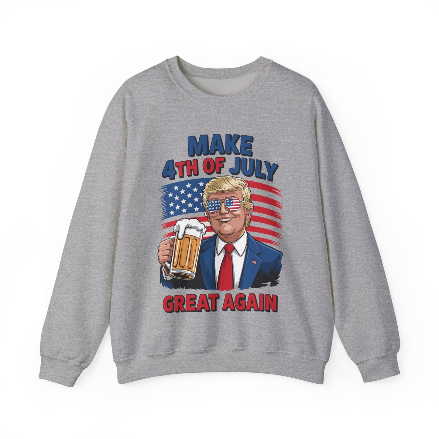 Funny Trump Make 4th Of July Great Again Drinking Beer Sweatshirt