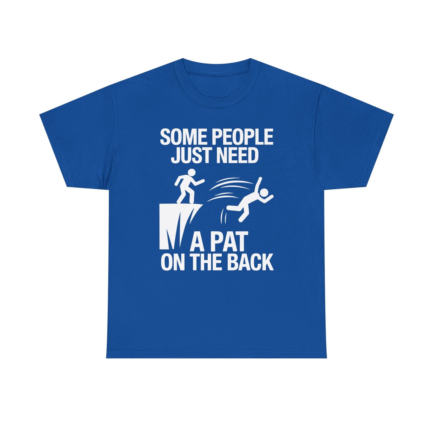 Funny Pat On The Back Adult Sarcastic Design T-Shirt