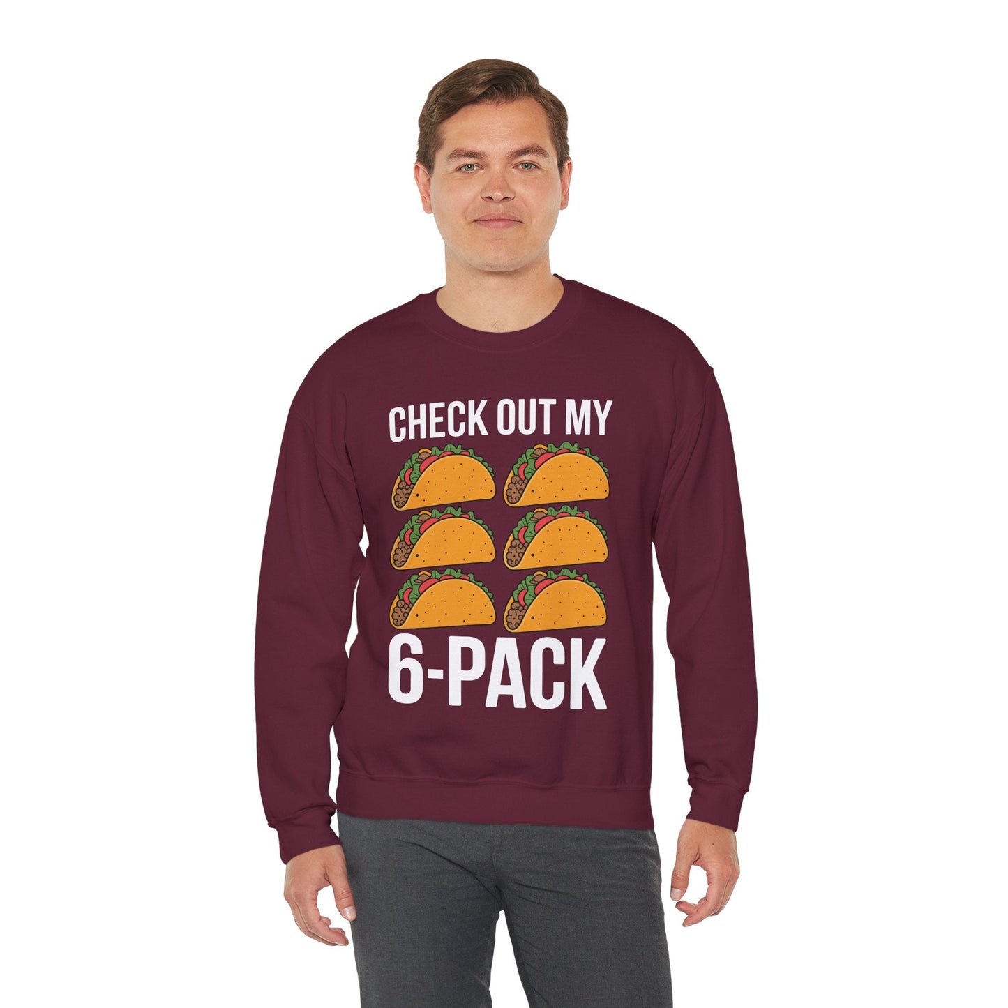 6 Pack Fitness Taco Funny Mexican Gym Top for Taco Lovers Sweatshirt