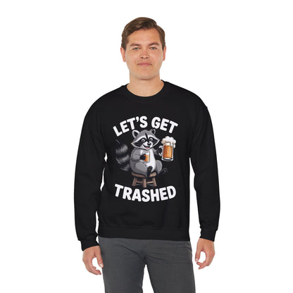 Funny Let's Get Trashed Raccoon Meme Humor Beer Drinking Sweatshirt