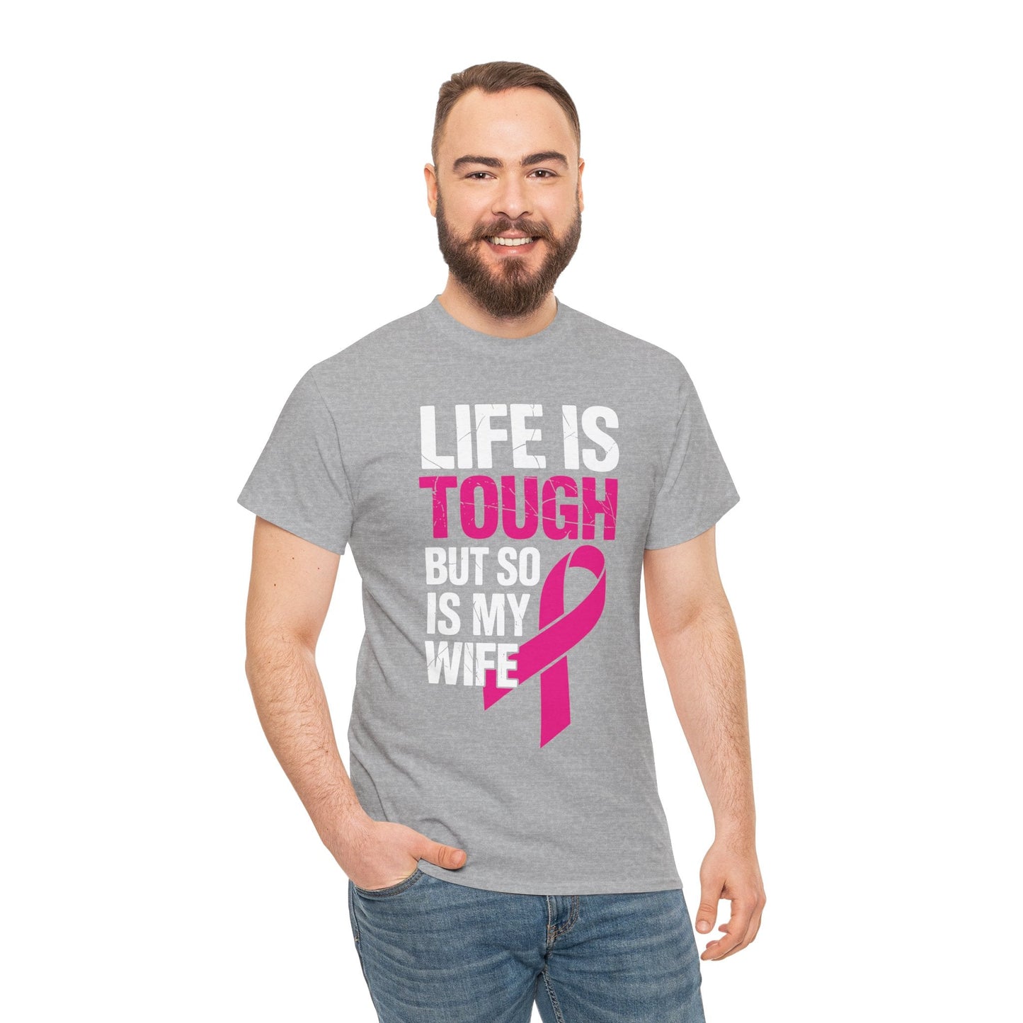 Life Is Tough But So Is My Wife Breast Cancer Awareness Gift T-Shirt