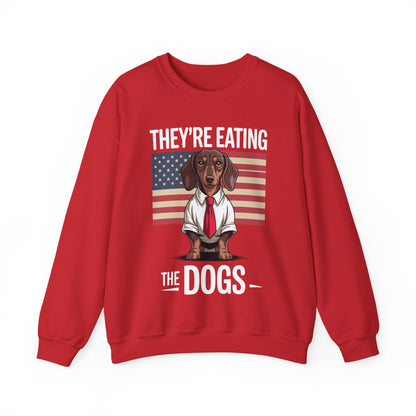 They're Eating the Dogs Trump Hot Dog Sweatshirt
