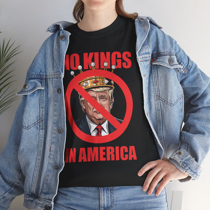 No kings in America T-Shirt