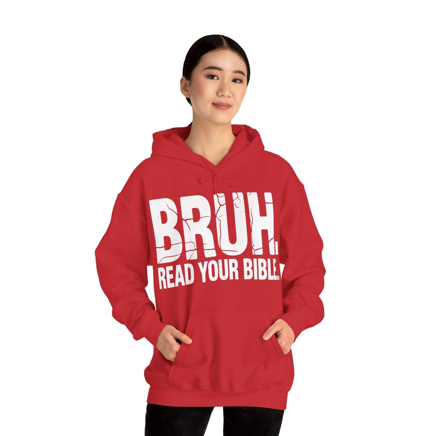 Funny Meme Bruh Read Your Bible Christian Religious Faith Hoodie