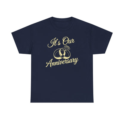 It's Our Anniversary Shirts for Married Couples Husband Wife T-Shirt