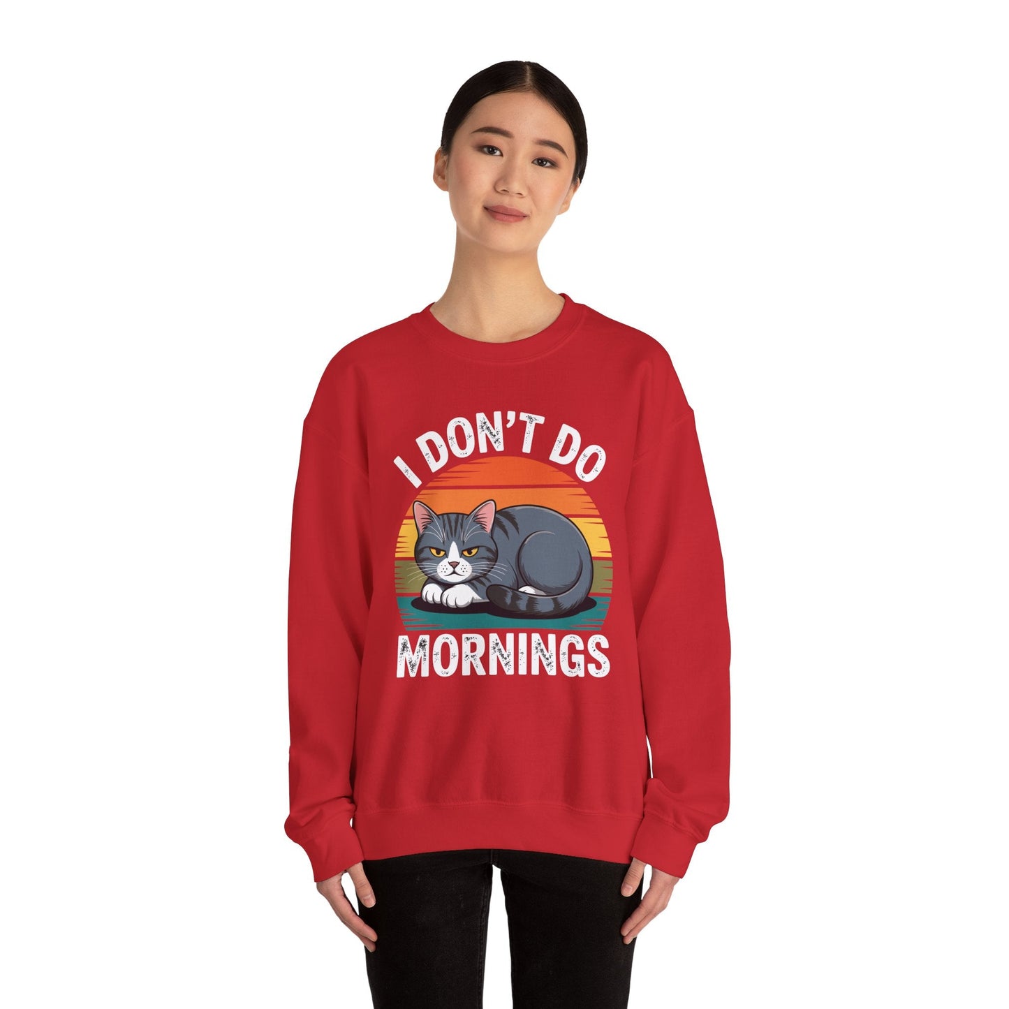 Funny Sleep Cat I Don't Do Morning Sweatshirt