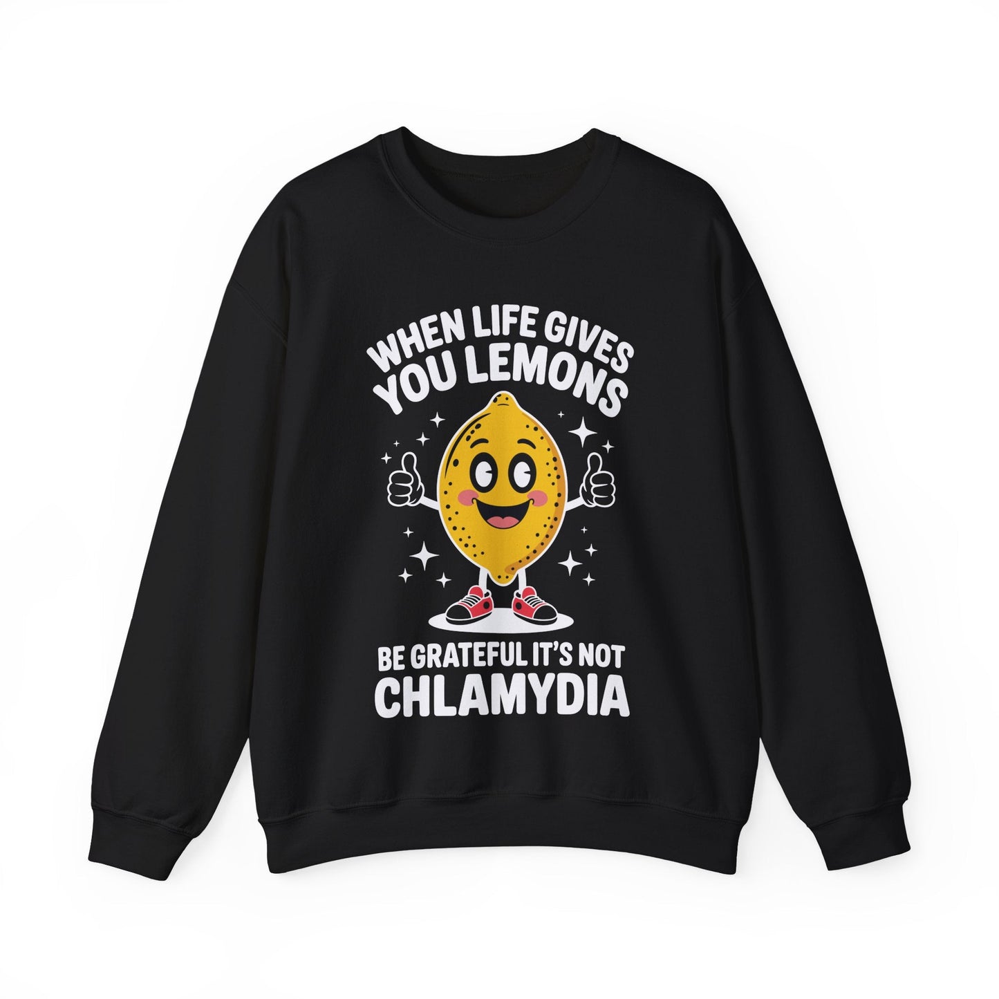 Lemons and Chlamydia Absurd Offensive Meme Sarcastic Edgy Sweatshirt