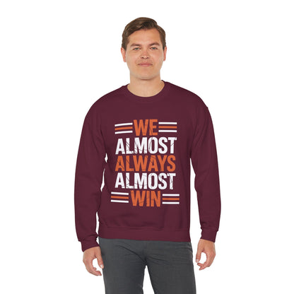 Funny Cleveland Throwback We Almost Always Almost Win Football Fans Lovers Sweatshirt