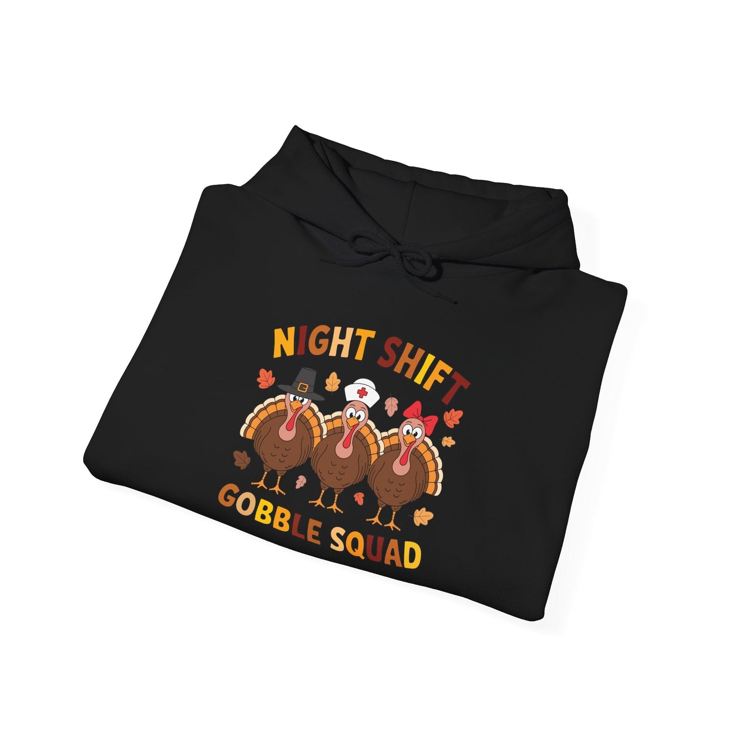 Night Shift Gobble Squad Night Worker Staff Thanksgiving Hoodie