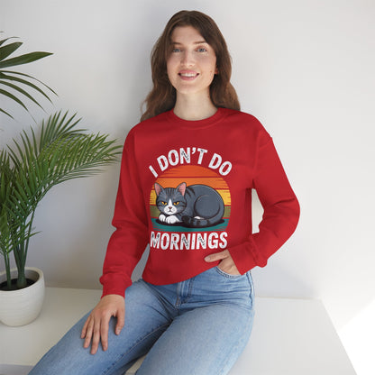 Funny Sleep Cat I Don't Do Morning Sweatshirt