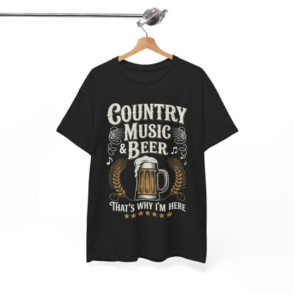 Vintage Country Music and Beer That's Why I'm Here Legends T-Shirt