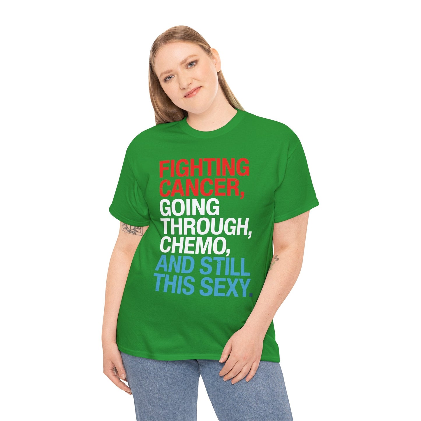 Funny Cancer Fighter Inspirational Quote Chemo Patient Gift T-Shirt