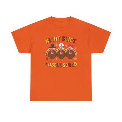 Night Shift Gobble Squad Night Worker Staff Thanksgiving T-Shirt