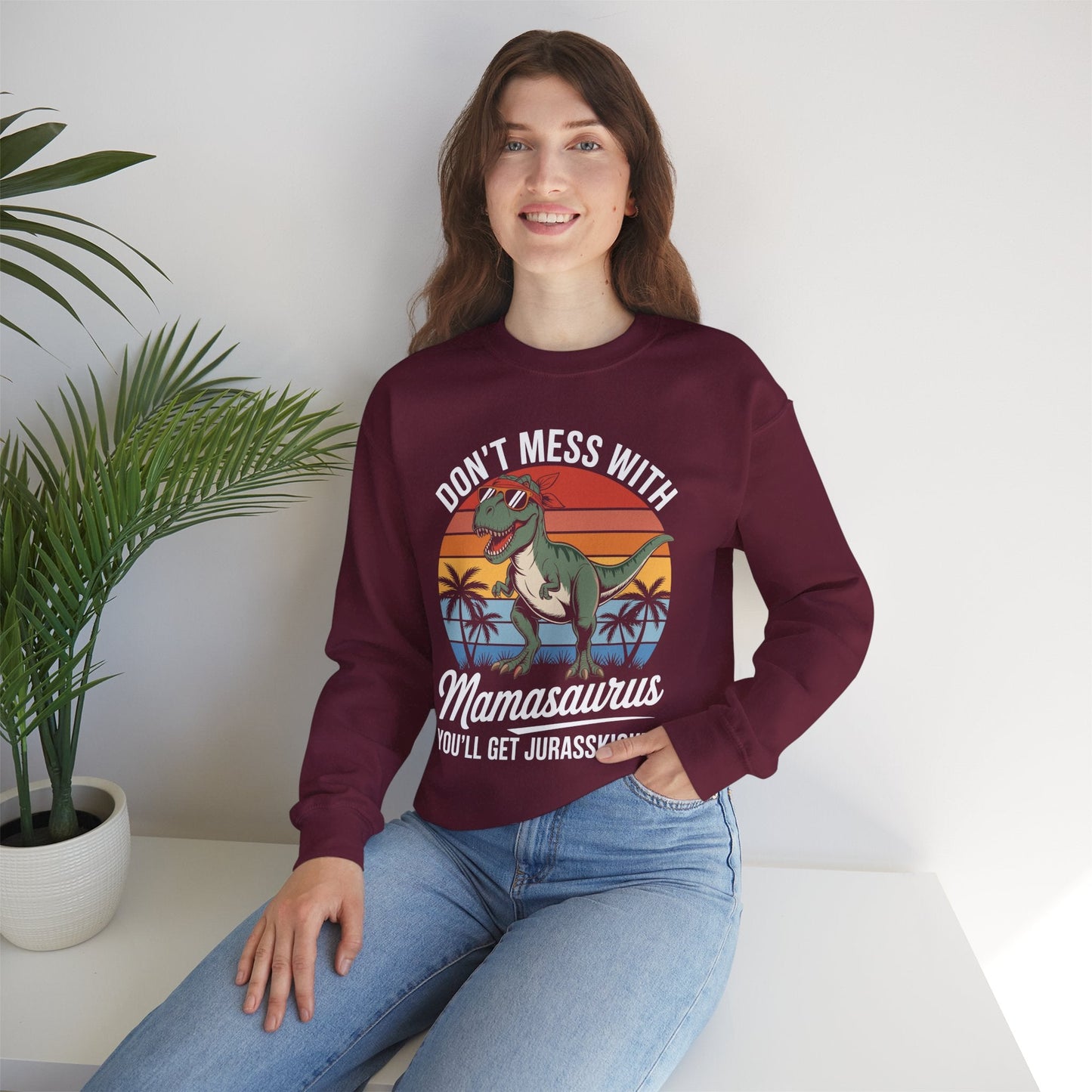 Dont Mess With Mamasaurus Youll Get Jurasskicked Mothers Day Sweatshirt