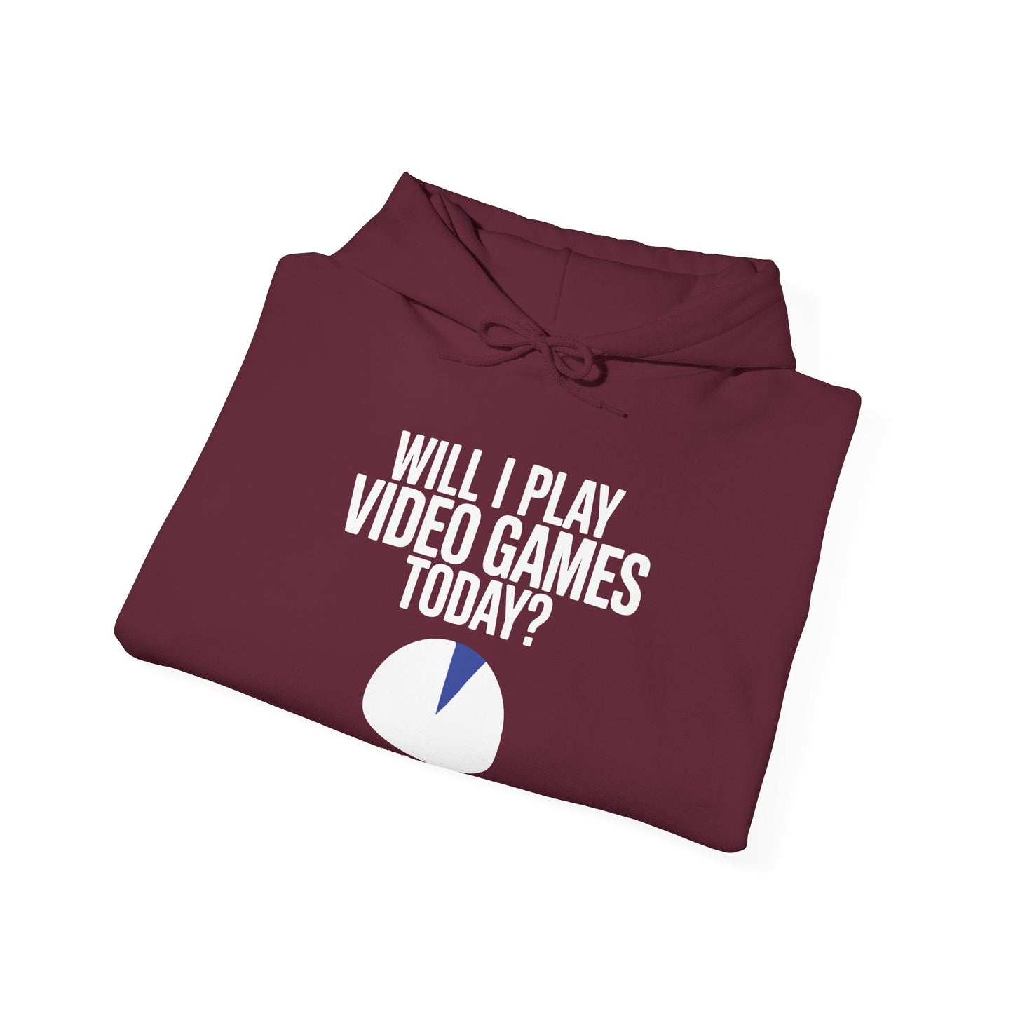 Funny Will I play Video Games today Gamer Gaming  Hoodie