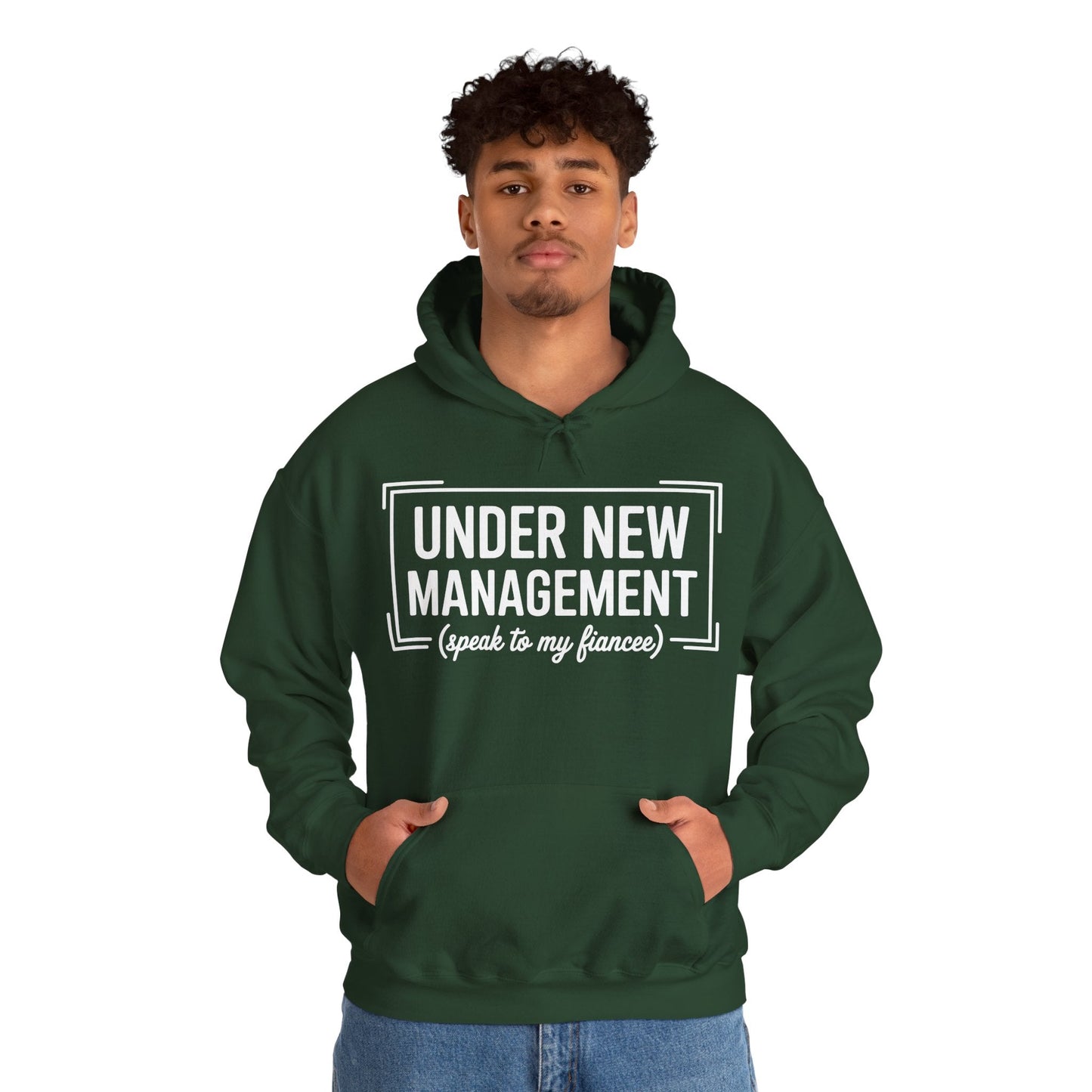 Under New Management Speak To My Fiancee New Husband Engaged Hoodie
