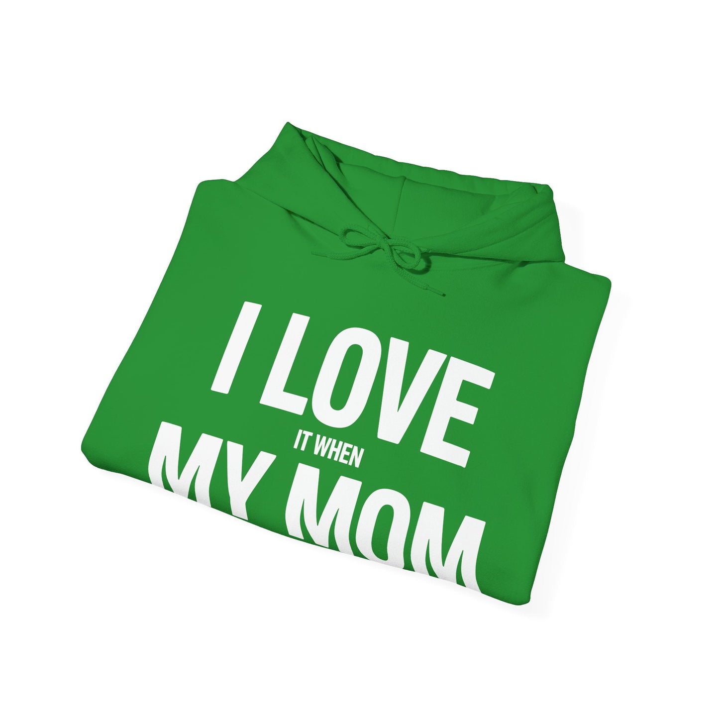 Funny I love my mom sarcastic video games gift Hoodie