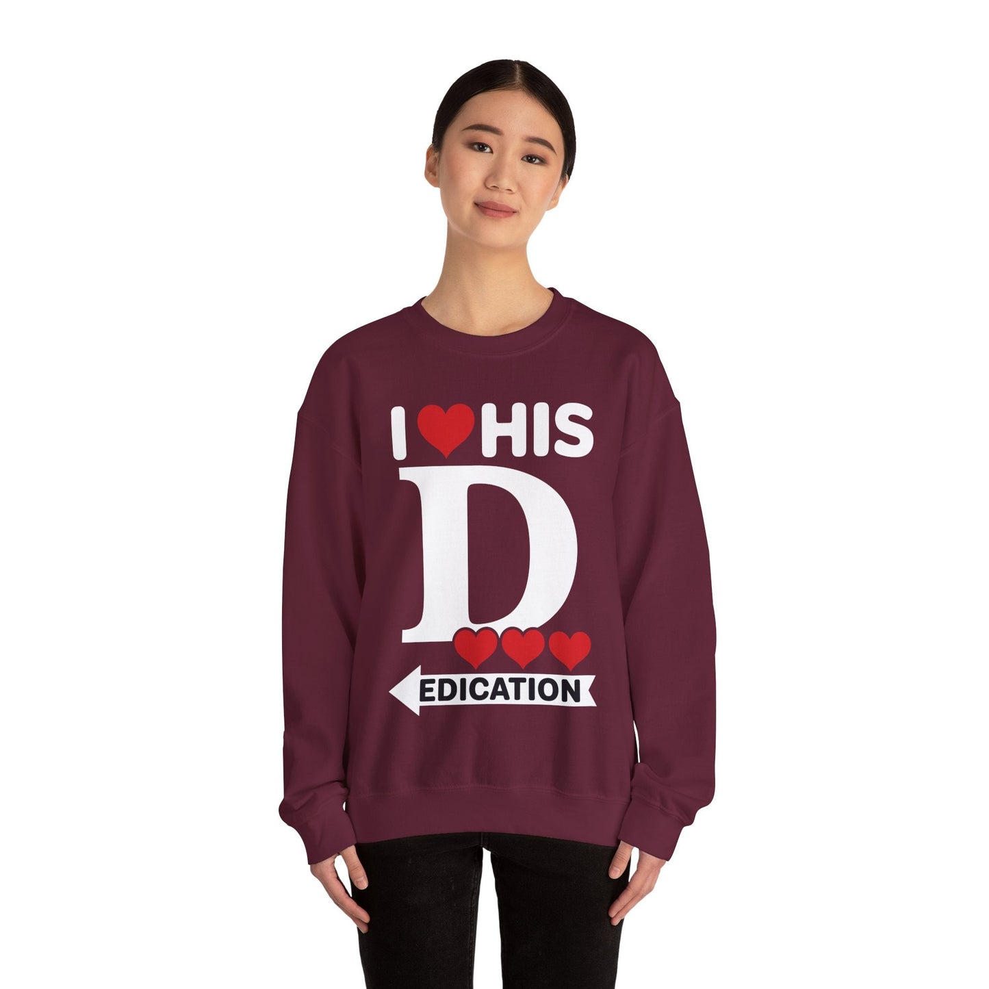 Funny Valentine's Day Couple Matching I Love His Dedication Sweatshirt