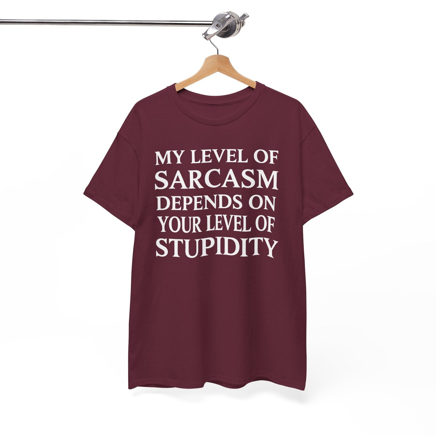 Funny Sarcastic Humor My Level of Sarcasm Sarcastic Quote T-Shirt