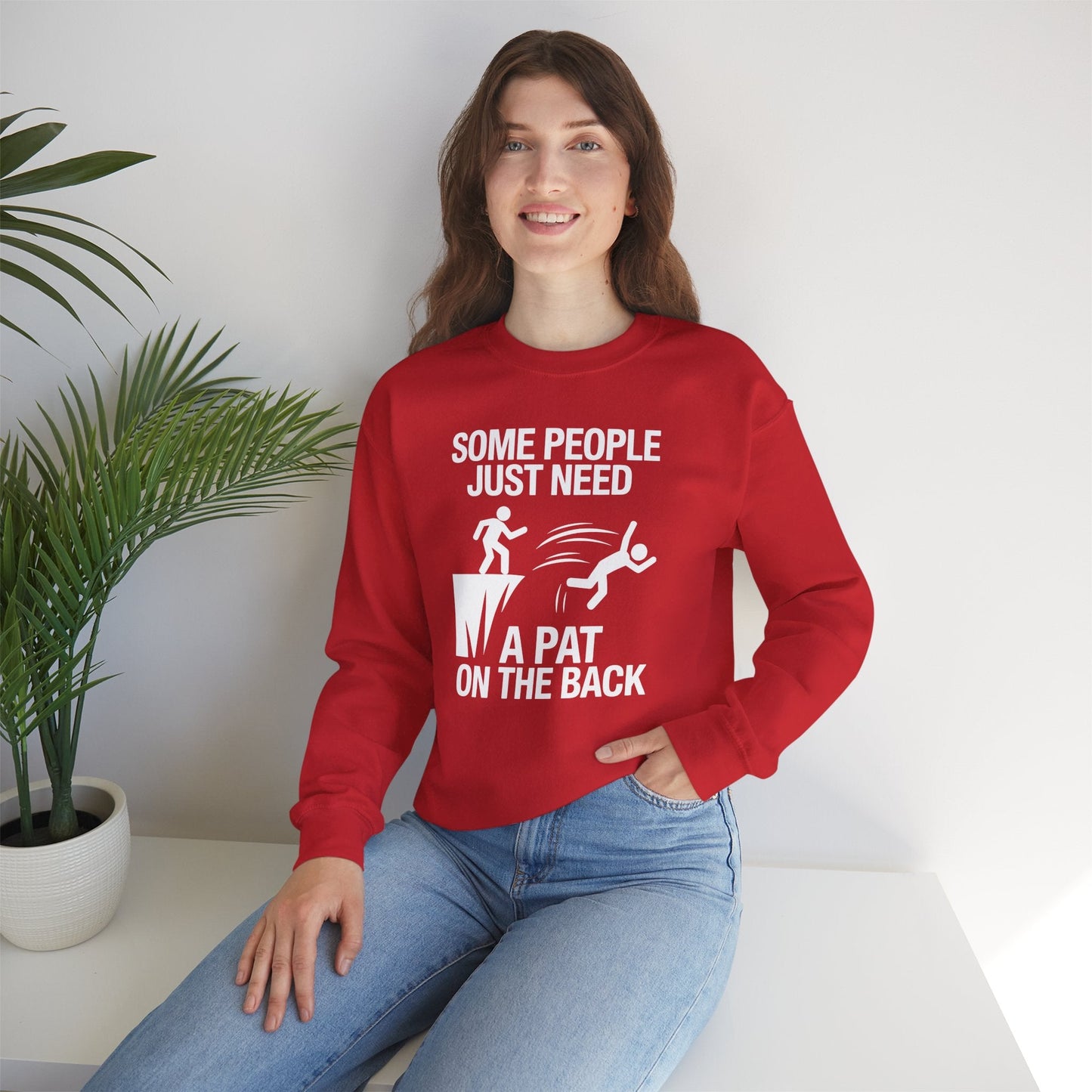 Funny Pat On The Back Adult Sarcastic Design Sweatshirt