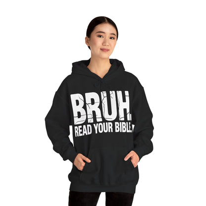 Funny Meme Bruh Read Your Bible Christian Religious Faith Hoodie