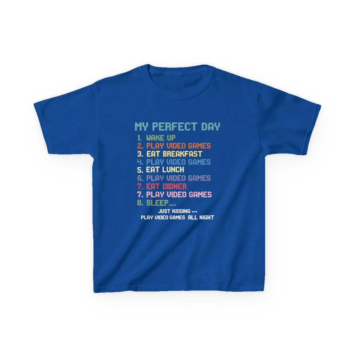 My Perfect Day Play Video Games Funny Gamer Kids T-Shirt