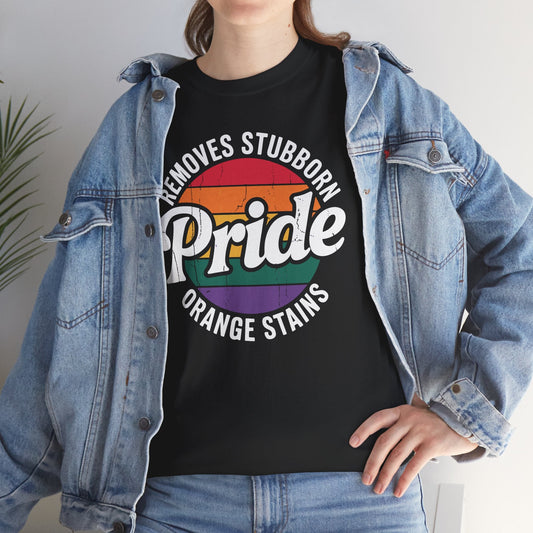 Resist Trump Remove Stubborn Orange Stains Pride Month LGBTQ T-Shirt