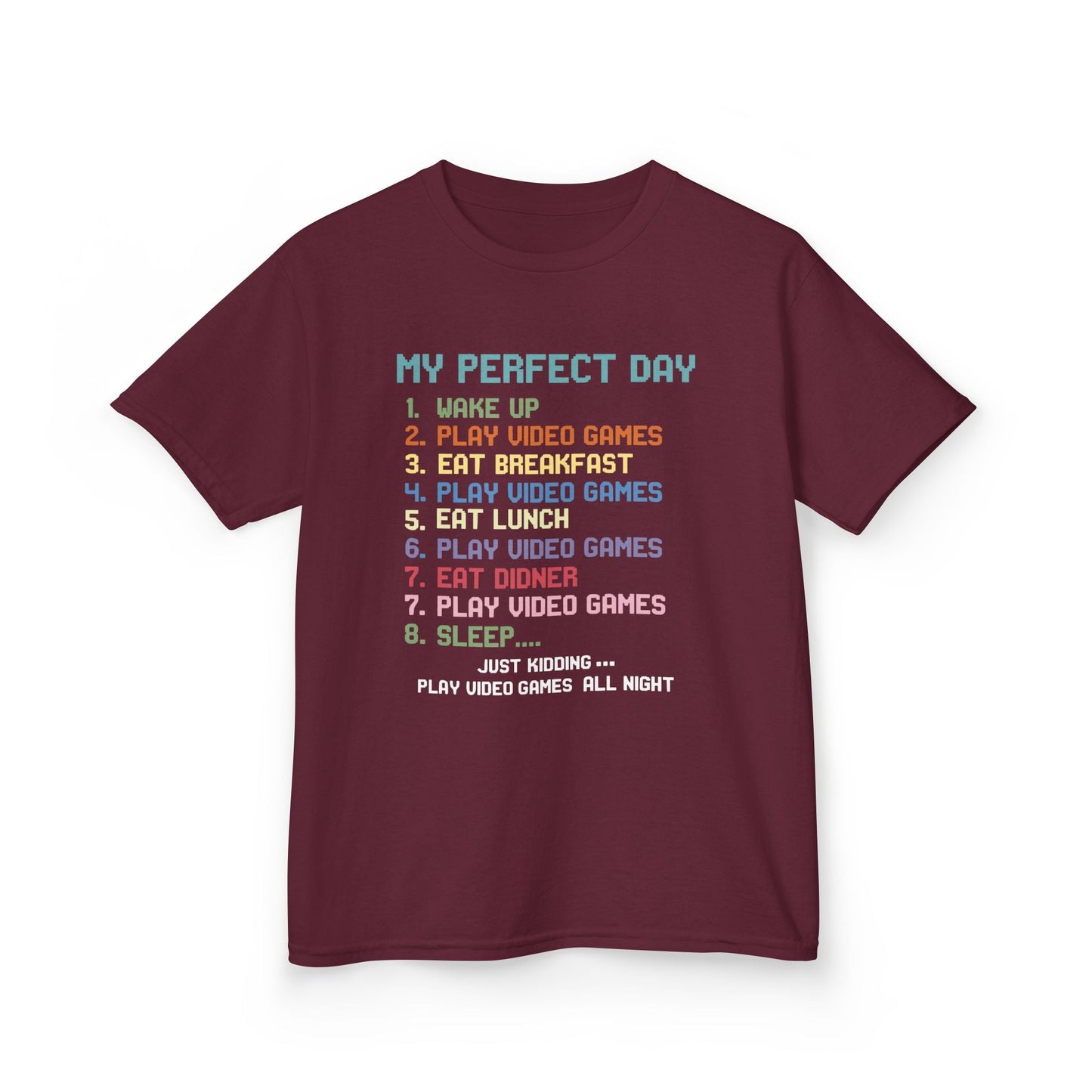 My Perfect Day Play Video Games Funny Gamer Kids T-Shirt