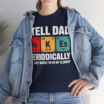 I Tell Dad Jokes Periodically Element Vintage Father's Day T-Shirt