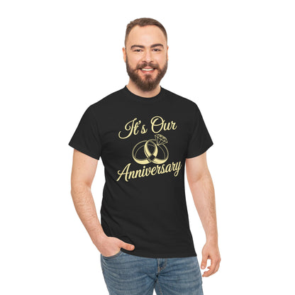 It's Our Anniversary Shirts for Married Couples Husband Wife T-Shirt