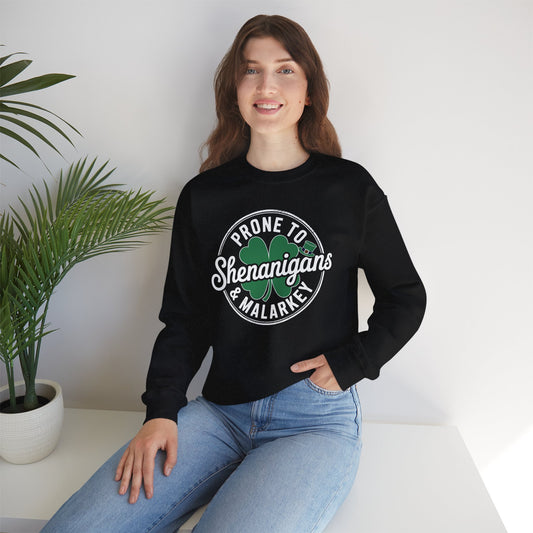 Prone to Shenanigans & Malarkey Fun Clovers St Patrick's Day Sweatshirt