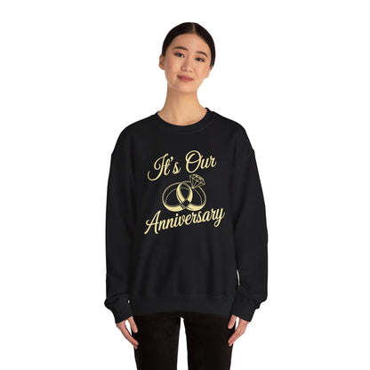 It's Our Anniversary Shirts for Married Couples Husband Wife Sweatshirt
