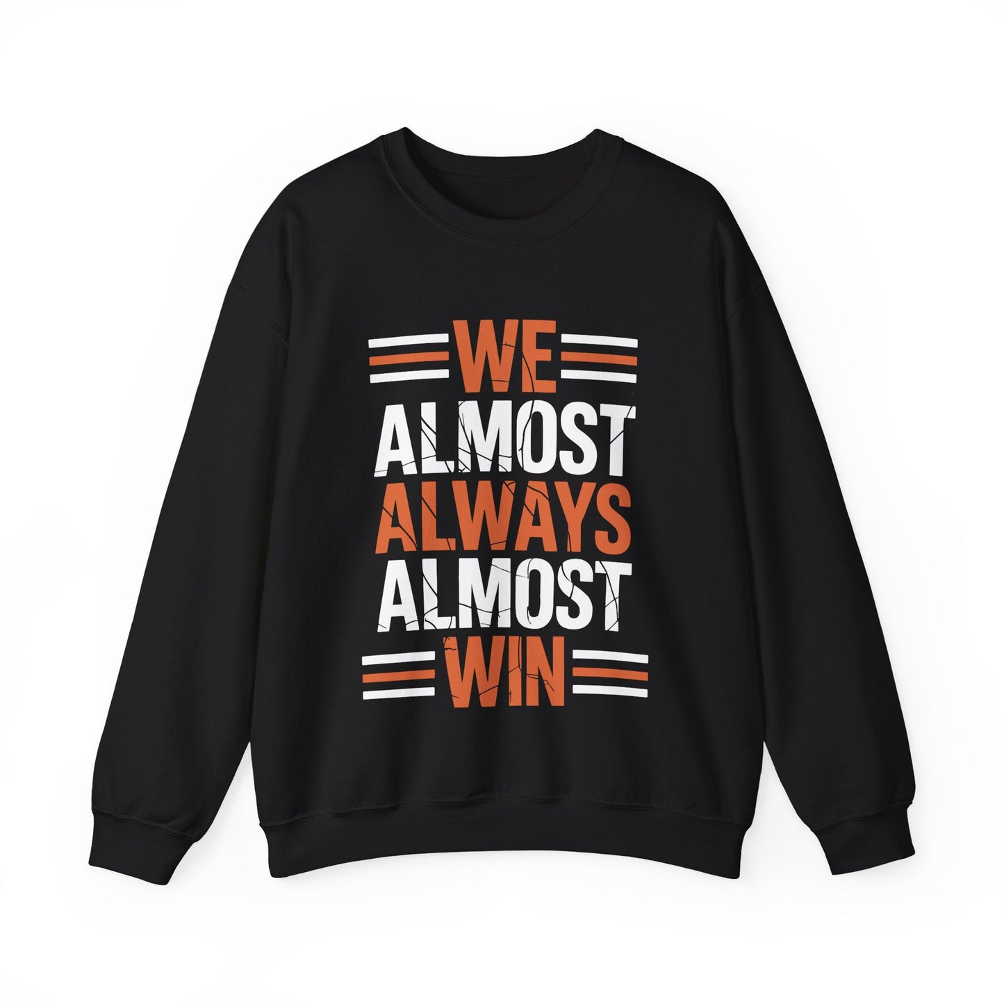 Funny Cleveland Throwback We Almost Always Almost Win Football Fans Lovers Sweatshirt