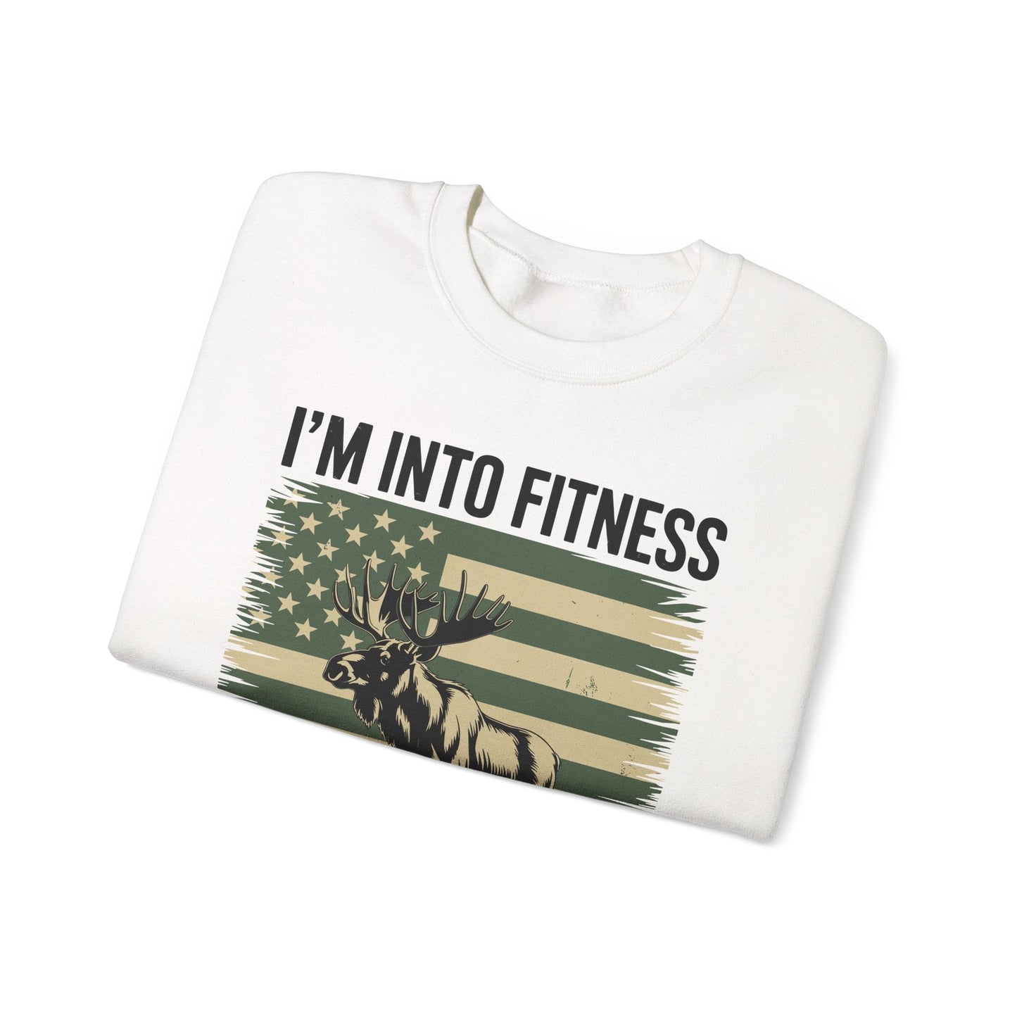 Hunting Im Into Fitness Fit Ness Deer Freezer Men Women Sweatshirt