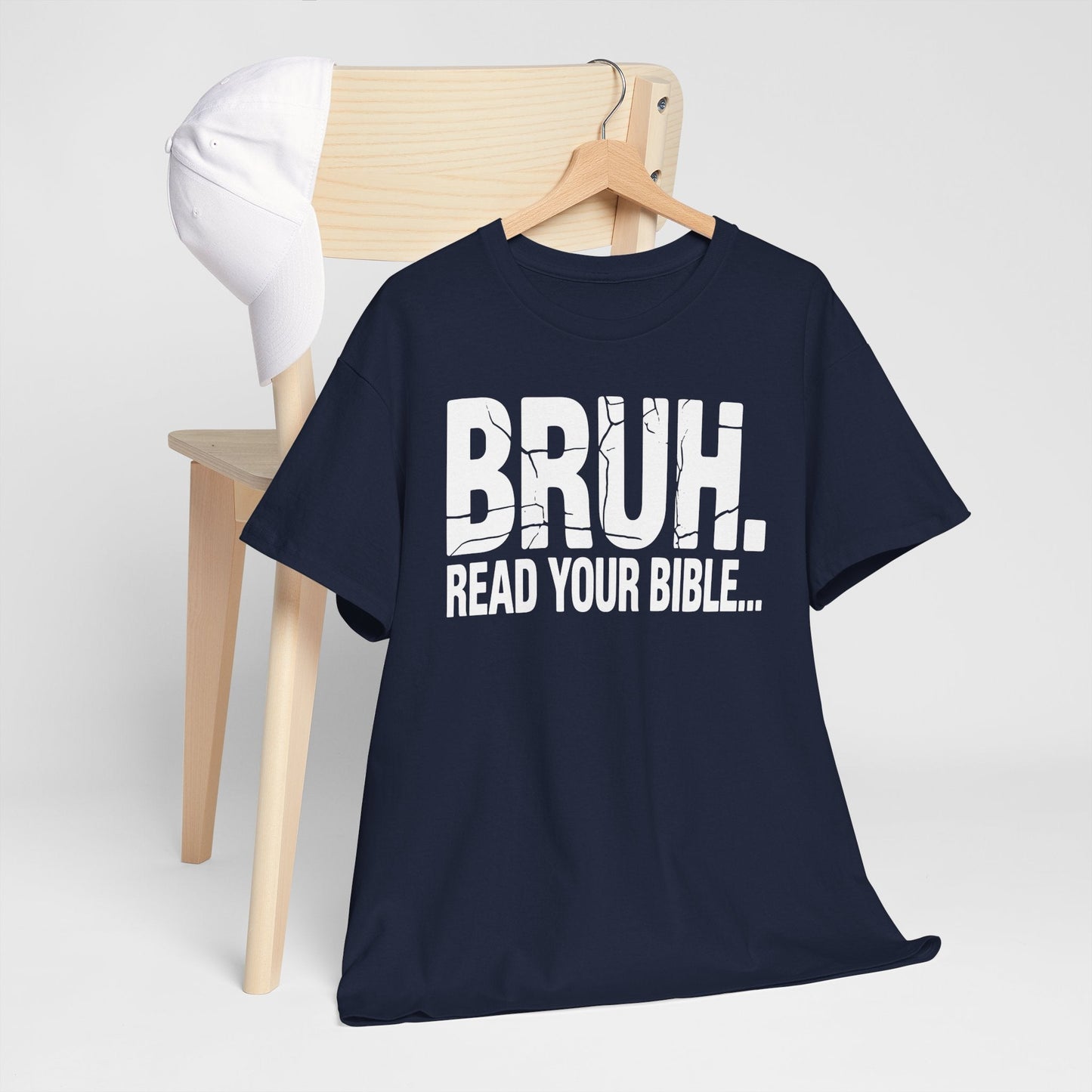 Funny Meme Bruh Read Your Bible Christian Religious Faith T-Shirt