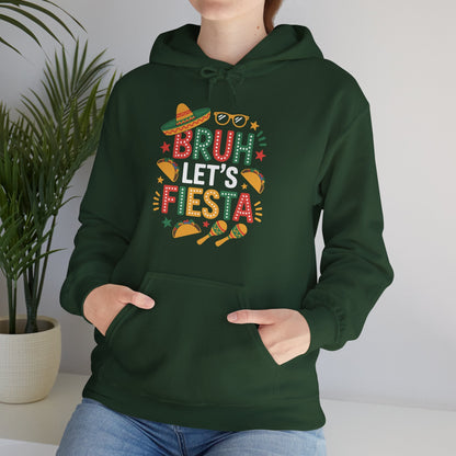 Bruh Let's Fiesta Cinco De Mayo Mexican Party Men Women Hoodie