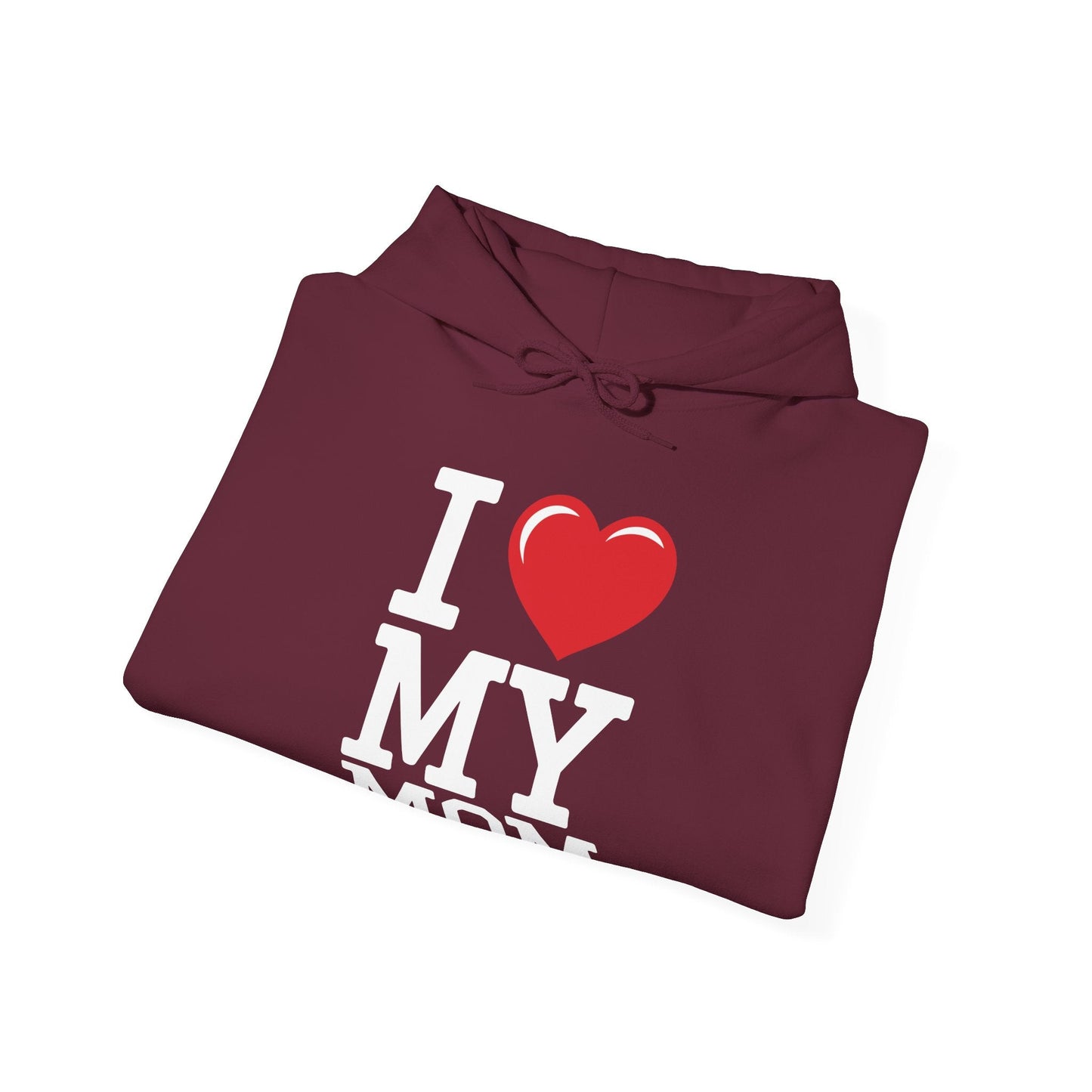 I Love My Mom Mothers Day from Daughter or Son Hoodie