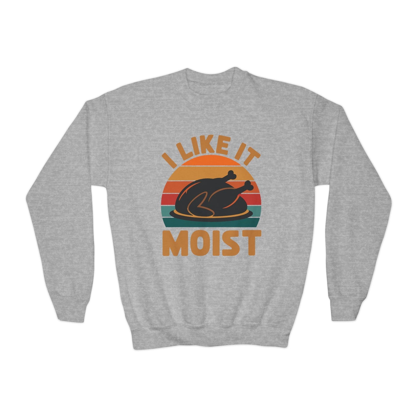 I Like It Moist Unisex Kids Black Thanksgiving Sweatshirt