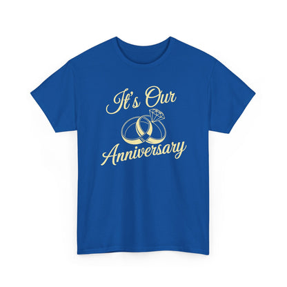 It's Our Anniversary Shirts for Married Couples Husband Wife T-Shirt