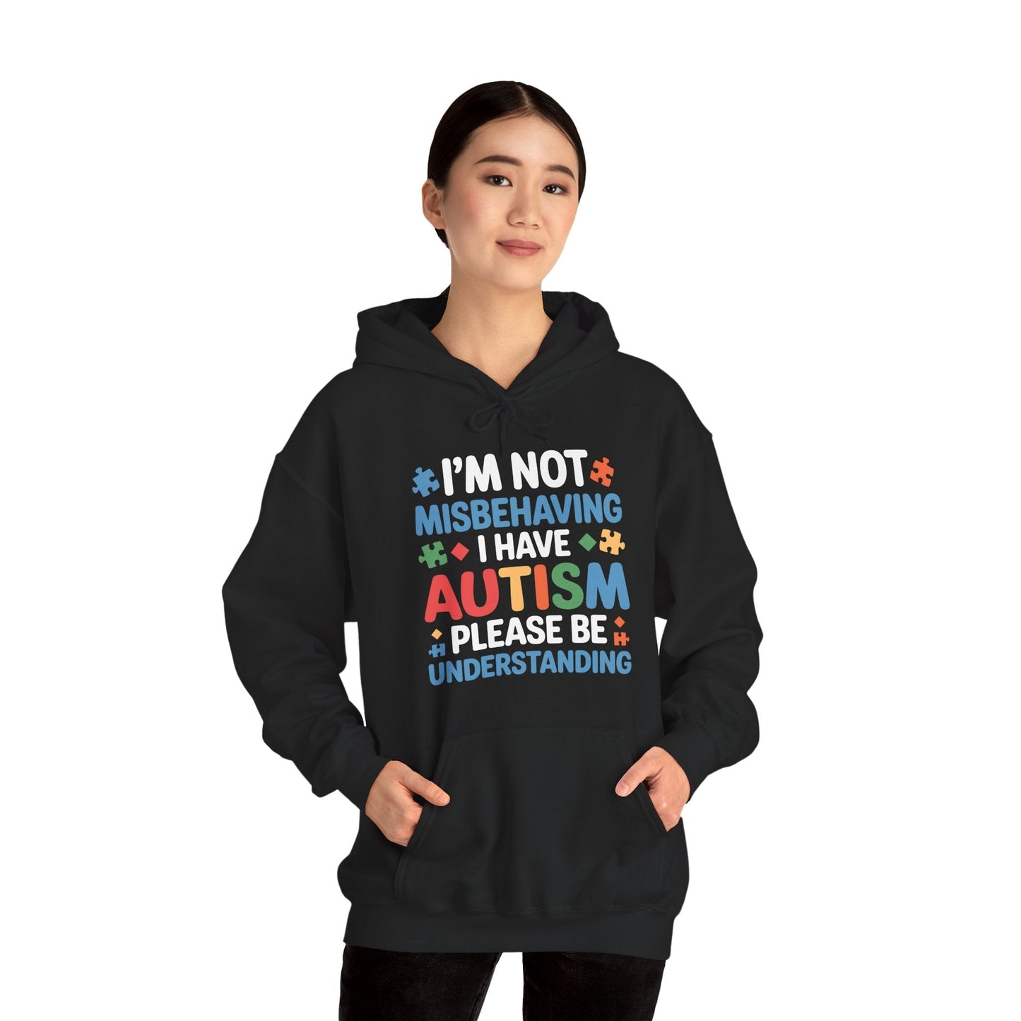 Autism Awareness I'm Not Misbehaving I Have Autism Hoodie