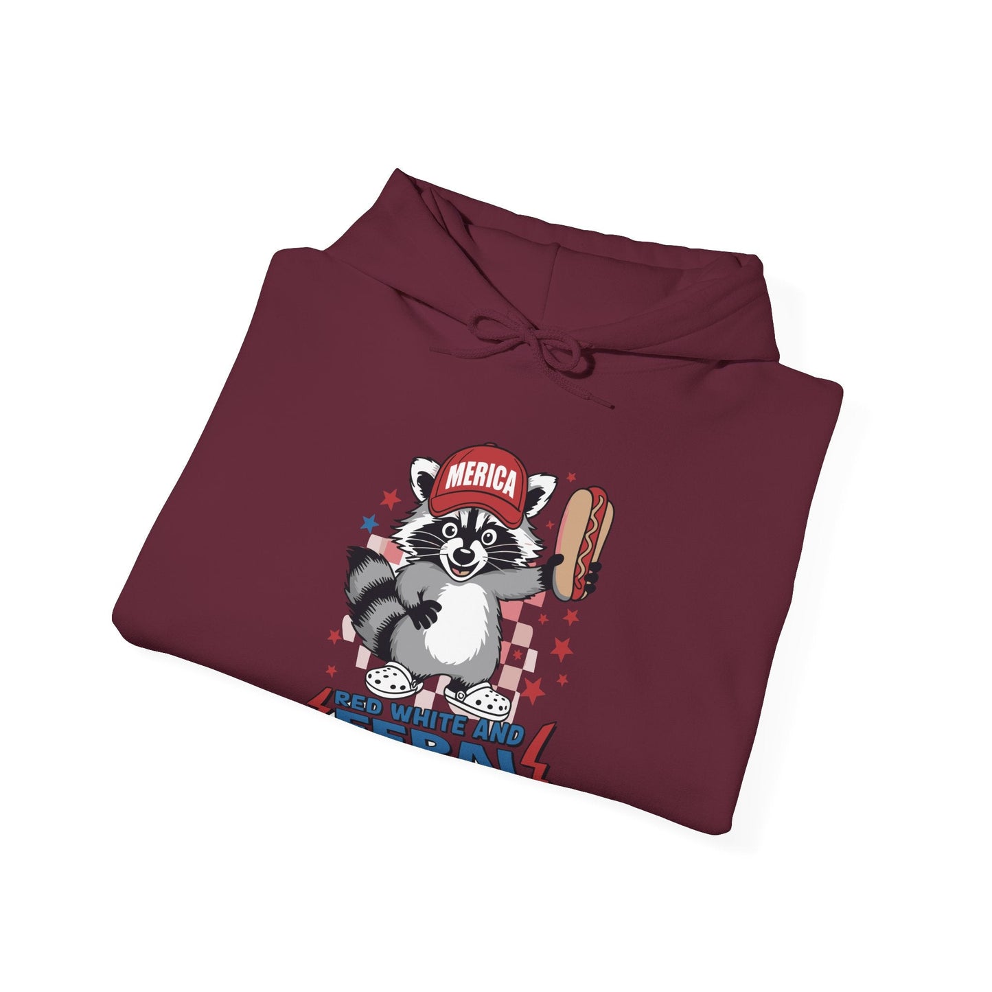 Red White And Feral Raccoon 4th of July Saying Meme Hoodie